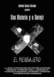 Una historia y a dormir: El mensajero