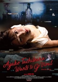 poster Ayako Tachibana Wants to Go Viral
