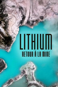Lithium, retour à la mine movie poster