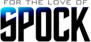 Logo of For the Love of Spock image size 1128x532