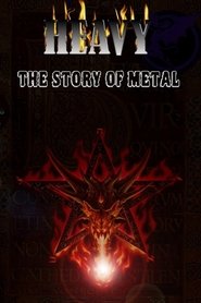 Poster of Heavy: The Story of Metal image size 733x1100