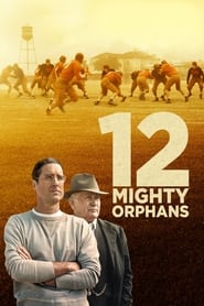 12 Mighty Orphans 2021 123movies