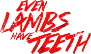 Logo of Even Lambs Have Teeth image size 1052x619