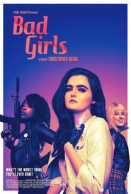 Film Bad Girls en streaming