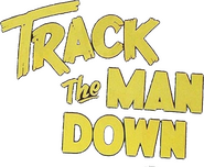 Logo of Track the Man Down image size 748x616