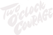Logo of Two O'Clock Courage image size 804x525