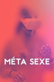 poster Méta sexe, le documentaire