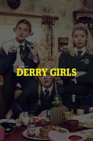 Derry Girls streaming