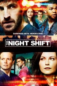 Poster of The Night Shift image size 2000x3000
