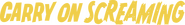 Logo of Carry On Screaming! image size 2000x269