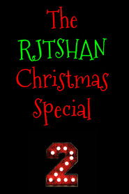 The RJTshan Christmas Special 2