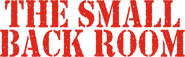 Logo of The Small Back Room image size 763x234