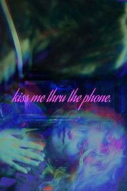 poster Kiss Me Thru The Phone