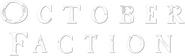 Logo of October Faction image size 784x238