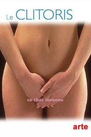 poster The Clitoris: Forbidden Pleasure