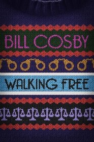 Bill Cosby: Walking Free 2022 123movies