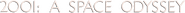 Logo of 2001: A Space Odyssey image size 785x56
