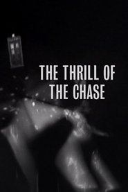 The Thrill of The Chase