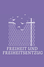 Freedom and Deprivation of Liberty