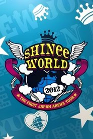 poster THE FIRST JAPAN ARENA TOUR "SHINee WORLD 2012"