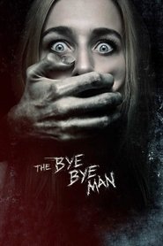 Poster of The Bye Bye Man image size 500x750