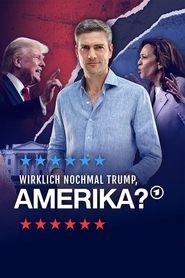 poster Really Trump Again, America?
