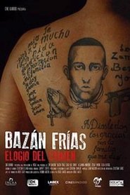 poster Bazán Frías, elogio del crimen