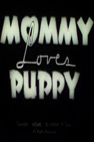 Mommy Loves Puppy poster