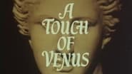 A Touch of Venus  