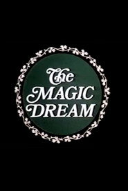 The Magic Dream poster