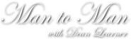 Logo of Man to Man with Dean Learner image size 400x118