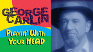 George Carlin: Playin' with Your Head wallpaper 