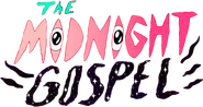 Logo of The Midnight Gospel image size 1279x676