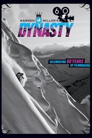 Warren Miller's Dynasty