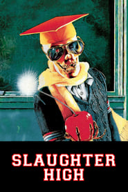 Slaughter High 1986 123movies