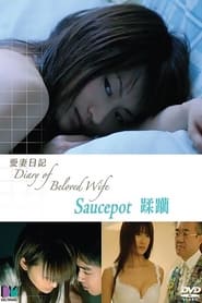 Diary of Beloved Wife: Saucepot FULL MOVIE