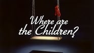 Where Are the Children? wallpaper 