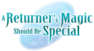 Logo of A Returner's Magic Should Be Special image size 1137x617