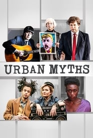serie streaming - Urban Myths streaming