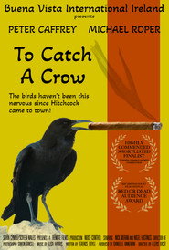 To Catch a Crow