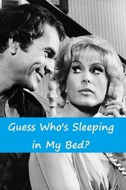 poster Guess Who's Sleeping in My Bed?