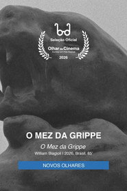 O Mez da Grippe