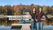 Generation Renovation: Lake House  