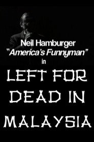 Left for Dead in Malaysia