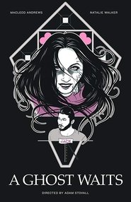 Poster of A Ghost Waits image size 647x1000
