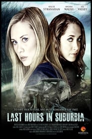 Last Hours in Suburbia 2012 123movies