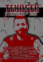 poster Tekoşer. Il Partigiano Orso