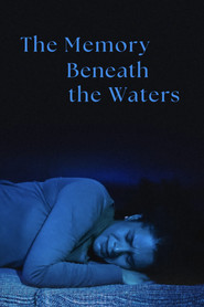 poster The Memory Beneath the Waters