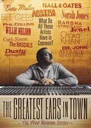 The Greatest Ears in Town: The Arif Mardin Story 2010 123movies