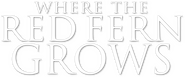 Logo of Where the Red Fern Grows image size 739x306